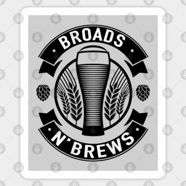 Broads N Brews Sticker by LouMax